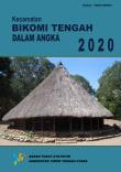 Kecamatan Bikomi Tengah Dalam Angka 2020