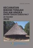 Bikomi Tengah Subdistrict in Figures 2022