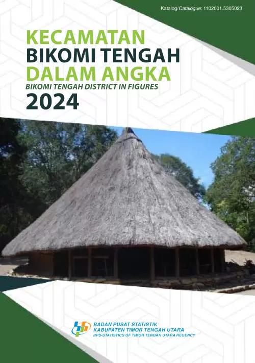 Bikomi Tengah Subdistrict in Figures 2024