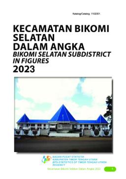 Bikomi Selatan Subdistrict In Figures 2023