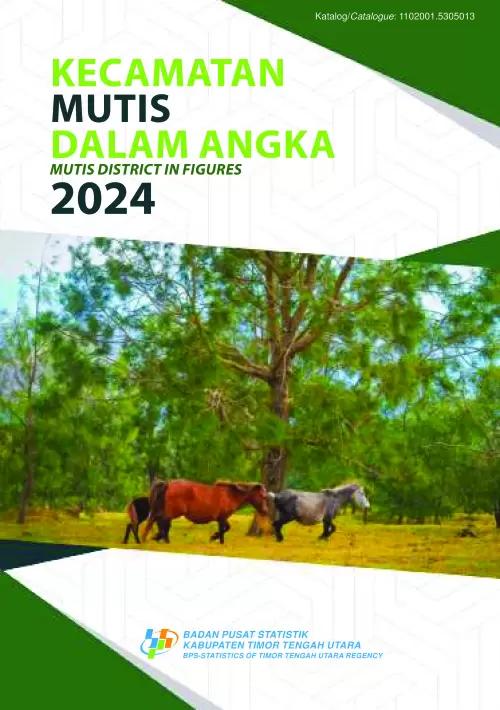 Kecamatan Mutis Dalam Angka 2024