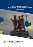 Registrasi Penduduk Kabupaten Timor Tengah Utara 2018