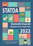 Statistik Daerah Kabupaten Timor Tengah Utara 2022